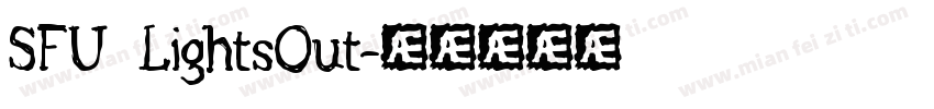SFU LightsOut字体转换